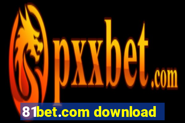 81bet.com download